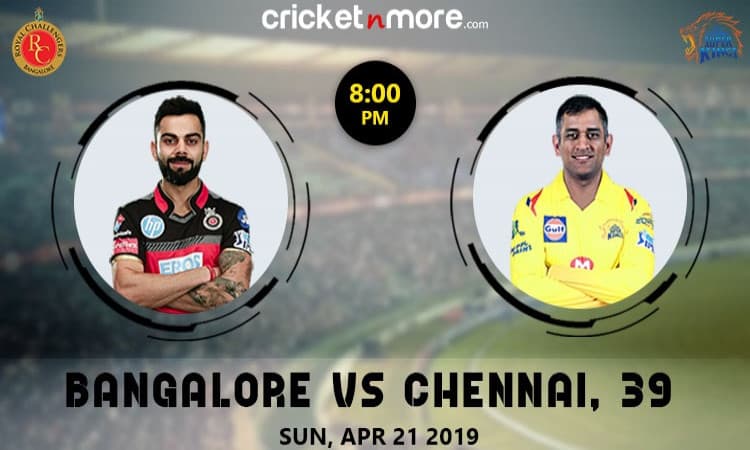Royal Challengers Bangalore vs Chennai Super Kings 