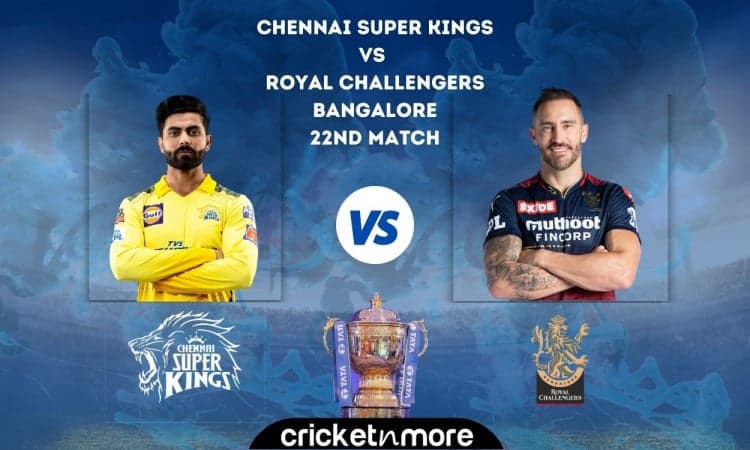 Cricket Image for Chennai Super Kings vs Royal Challengers Bangalore, IPL 2022 – Cricket Match Predi