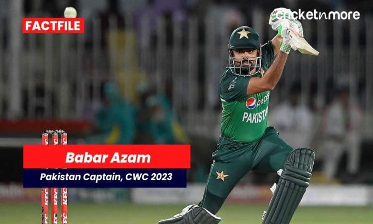 Babar Azam Factfile